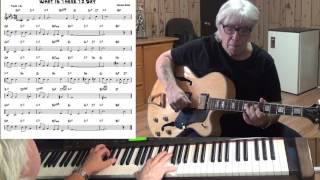 What Is There To Say - Jazz guitar &amp; piano cover ( Vernon Duke )
