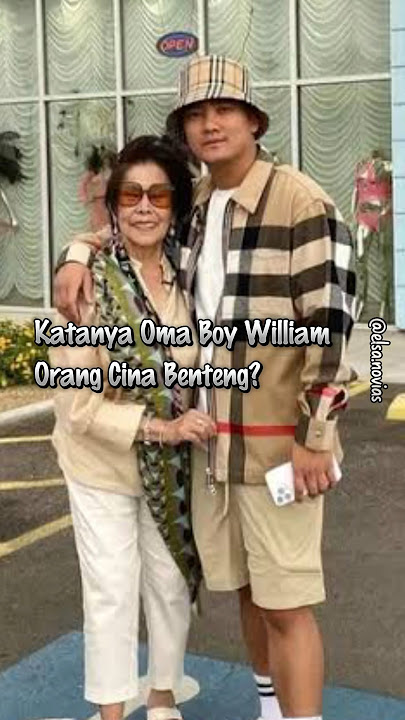 Oma Boy William Orang Cina Benteng? #fyp #cinabenteng #tionghoa #budayationghoa #serunyabelajar