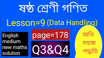 Class 6 maths Lesson -9 page 178 Q3&Q4 solution in English and Assamese language.data handling.