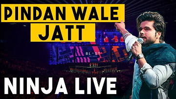 Ninja Live Pindaan Wale Jatt | Ninja Live Show