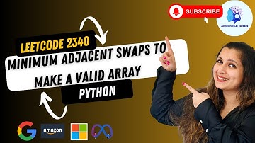 🔥Leetcode 2340.Minimum Adjacent Swaps to Make a Valid Array #amazon #meta in last 1 month interviews