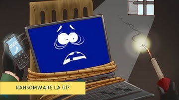Ransomware là gì và làm sao để không bị ransomware tấn công