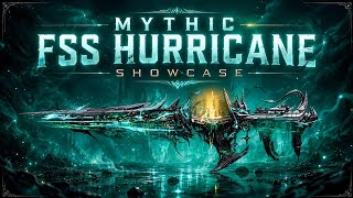 *New* "MYTHIC FSS HURRICANE" Detailed Showcase 