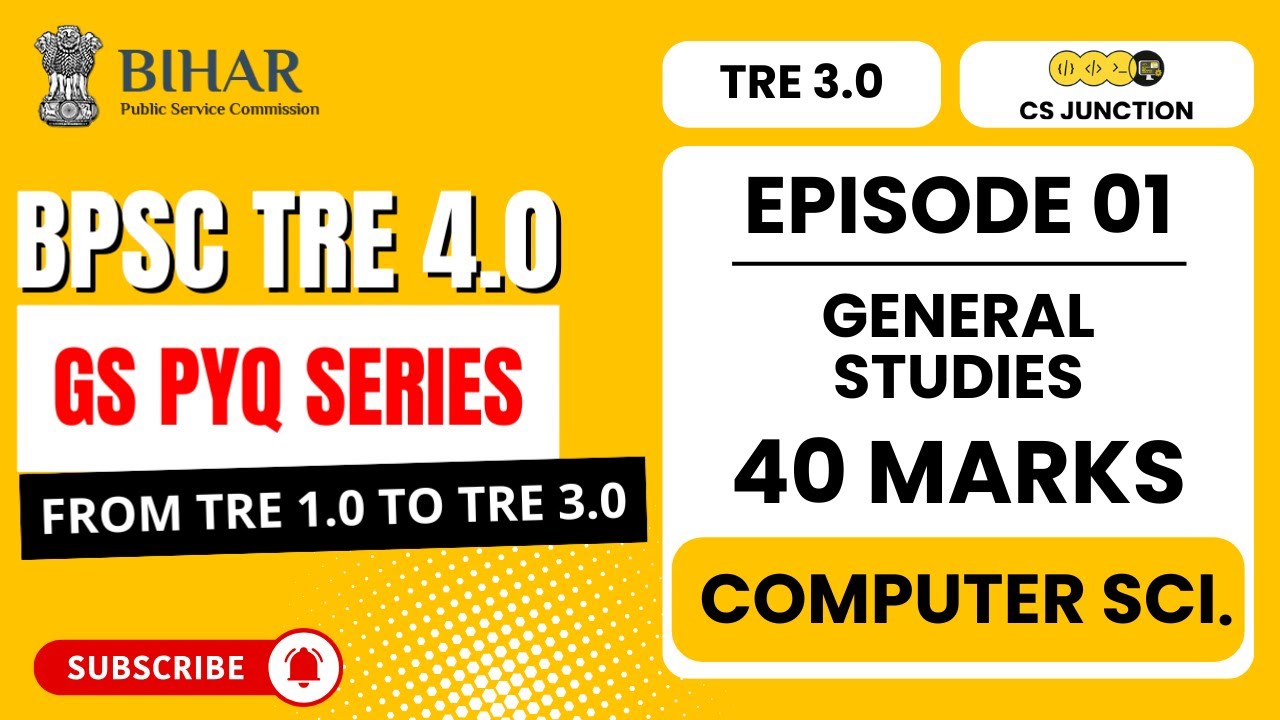BPSC TRE 3 Computer Science GS Questions | BPSC TRE 4.0 GS PYQ Series | Class 1 
