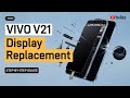 Vivo v21 DISPLAY replacement full process@vivophone @mymobifix