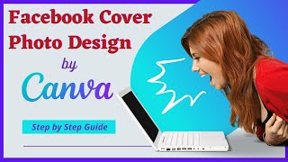 Facebook cover photo design in Canva | Canva Cover Design | Canva Tutorial in Bangla 2022 | Part 04
