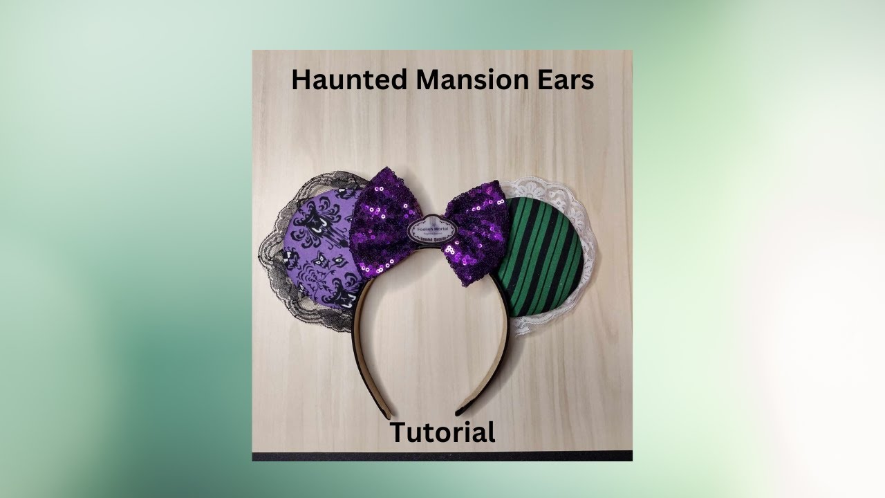 Haunted Mansion Ears Tutorial/ Haunted Mansion No Sew Mickey Ears/ Haunted Mansion Ear DIY