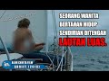 FILM YANG DIANGKAT DARI KISAH NYATA | Alur Cerita Adrift (2018)