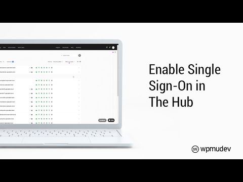 Set up Single Sign On for your WordPress sites with The Hub