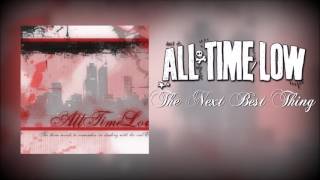 Watch All Time Low The Next Best Thing video