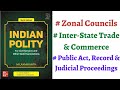 (V69) (Zonal Council, Inter-State Trade and Commerce, Public Record/Act/Rulings) M Laxmikanth Polity