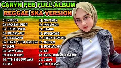 FULL ALBUM LAGU POP INDONESIA VERSI REGGAE SKA PILIHAN 2022 🎶 Music Collection 🌷 Ridwanullah
