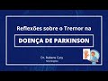 Reflexes sobre o tremor na doena de parkinson