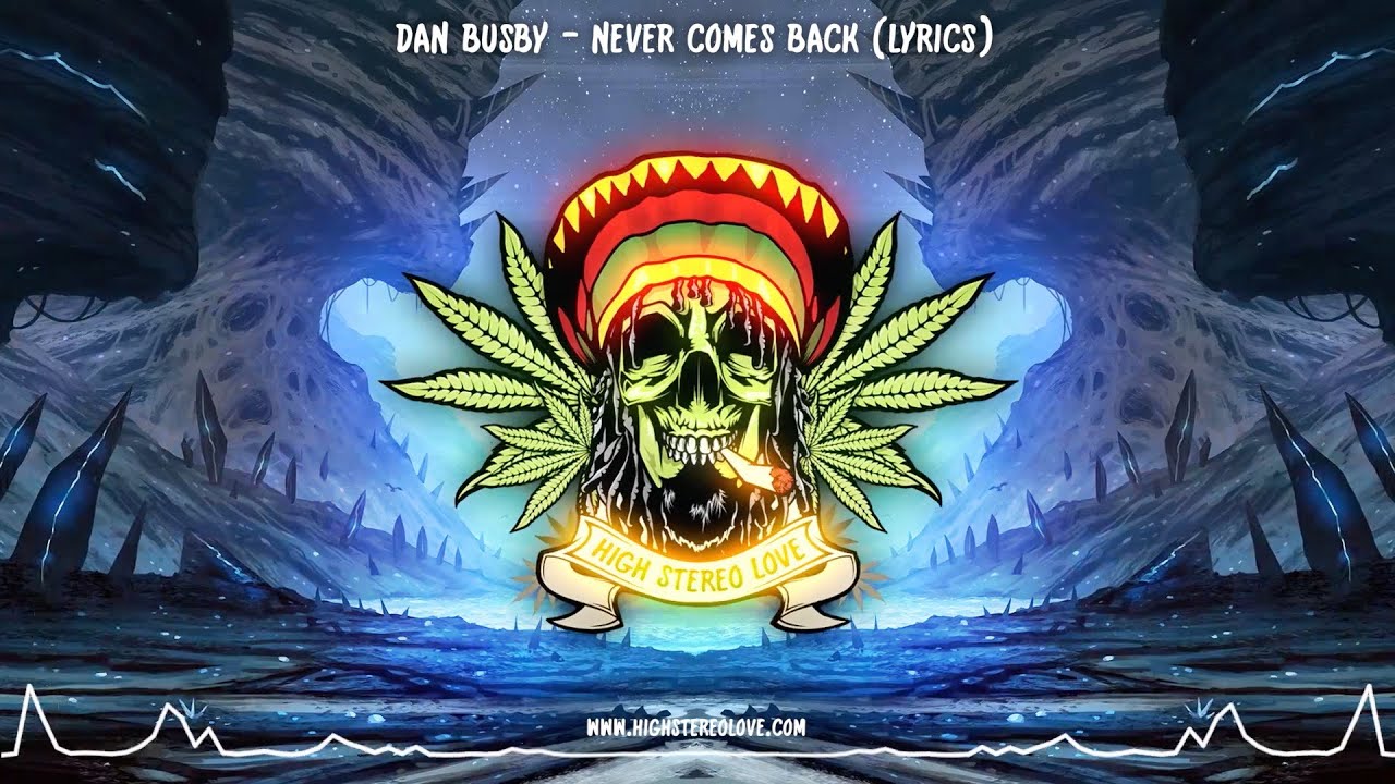 Dan Busby - Never Comes Back (Lyrics) adlı videoyu YouTube'da izle Dan Busby - Never Comes Back (Lyrics) adlı videoyu YouTube'da izle