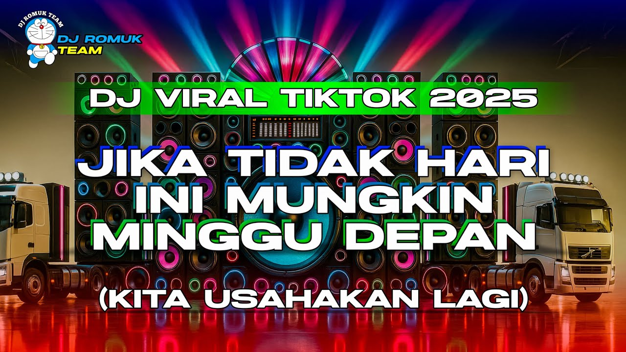 DJ JIKA TIDAK HARI INI MUNGKIN MINGGU DEPAN BATAS SENJA FULL BASS VIRAL TIKTOK 2025 SUPER KANE!