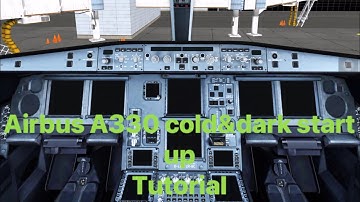 Airbus A330-300 cold and dark startup tutorial | X-Plane mobile