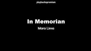 In Memorian - Mara Lima PLAYBACK com LETRA