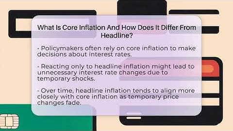 What Is Core Inflation And How Does It Differ From Headline? - Inflation Insight Channel