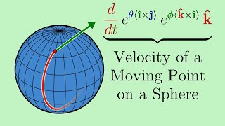 Finding Velocity On a Sphere Using a 3D Euler's Formula