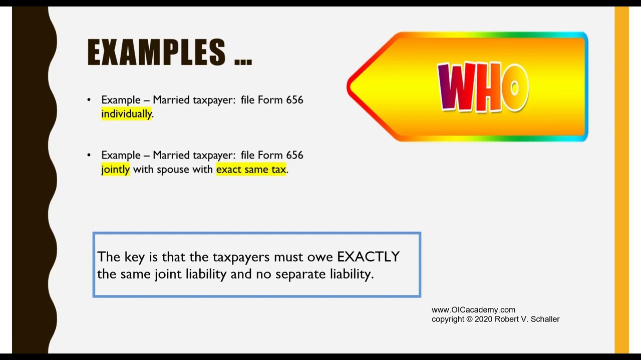 Attorney Robert Schaller Discusses Who Should Submit the Offer in Compromise Application