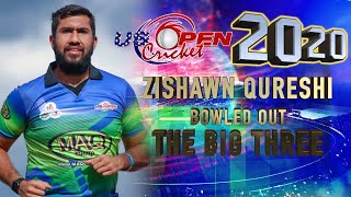 ZISHAWN QURESHI BOWLED OUT THE BIG THREE IN US OPEN CRICKET 2020