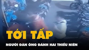 Công an TP.HCM vào cuộc vụ người đàn ông đánh tới tấp hai thiếu niên ở quán net