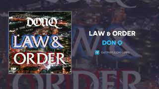 Don Q - "Law & Order"