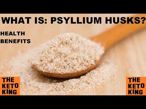 WHAT IS: PSYLLIUM HUSKS? | Health Benefits of Psyllium Husks | Low Carb | Keto | Banting |