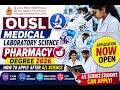 OUSL Medical Laboratory Science &amp; Pharmacy Degree 2026 | How to Apply After A/L Science