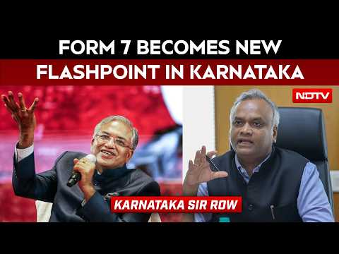 Karnataka SIR | Form 7 Becomes New Flashpoint In Karnataka As Congress Flags Alleged Voter Deletions