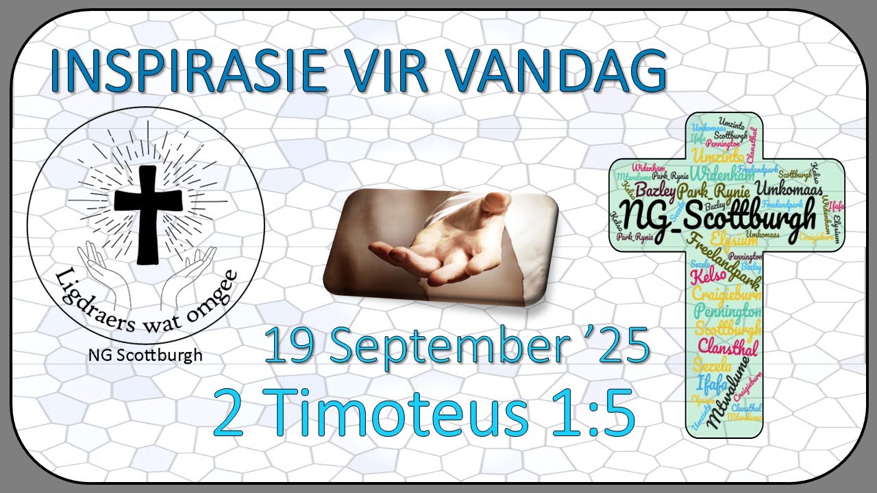 📖 Inspirasie Vir Vandag 19 September 2025