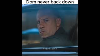 Dom Never Back Down 🥶 Fast & Furious Edit #shorts #edit #fastandfurious #domtoretto #foryou