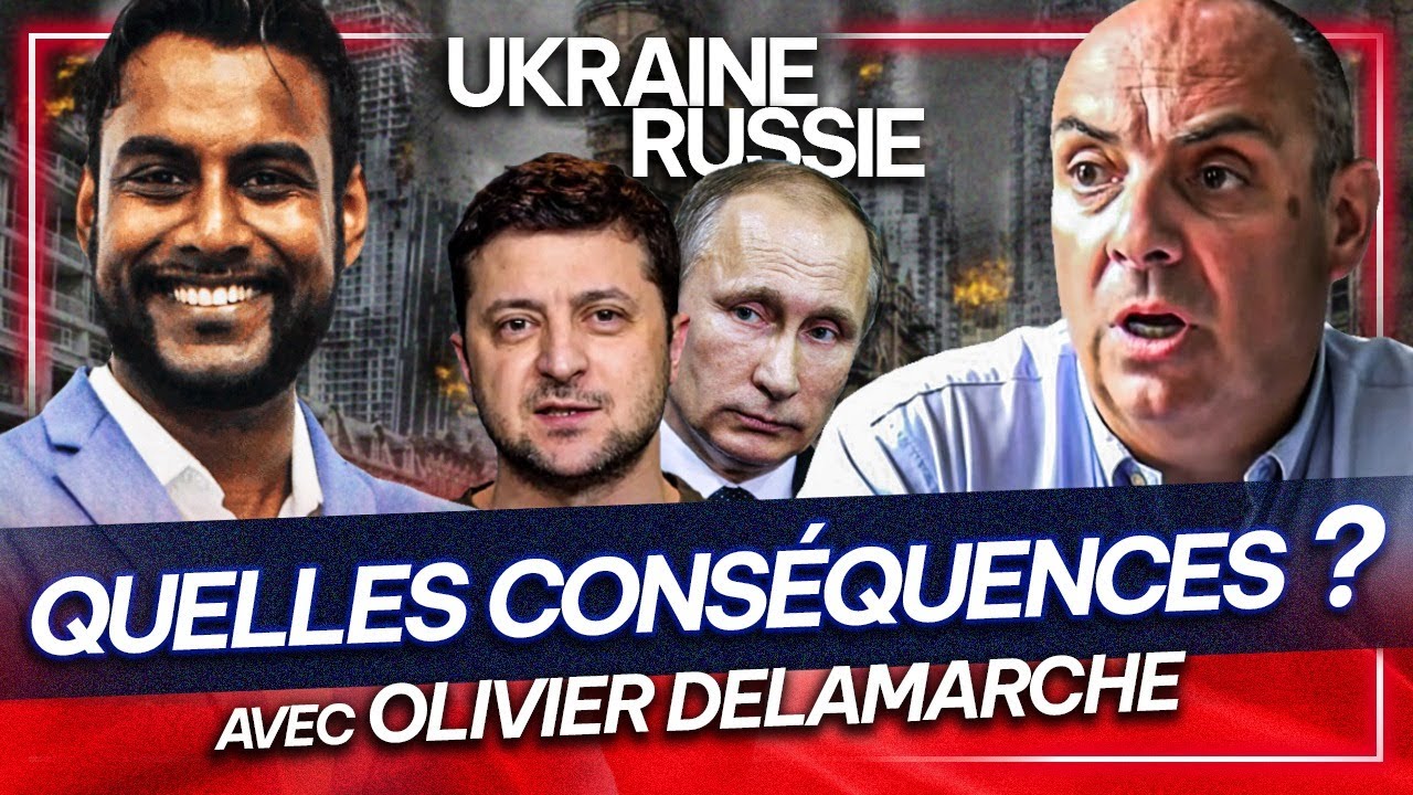 Guerre UKRAINE - RUSSIE, quelles conséquences avec Olivier Delamarche?