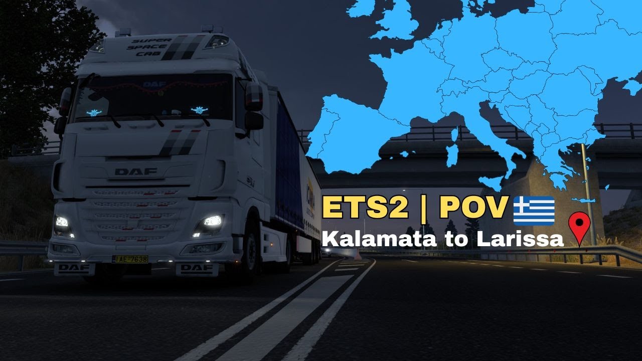 ETS2 | POV | Night Delivery Across Greece | Kalamata to Larissa | Realistic Driving (No Commentary)