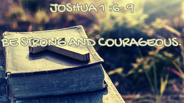 7. Be strong and courageous with Joshua 1 :6- 9(#gospel #worshipsong #praiseandworship #joshua