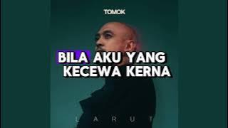 Tomok - Larut Karaoke