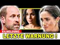 WILLIAM LÄSST DIE BOMBE PLATZEN! Meghans Zukunft im Königshaus steht plötzlich infrage