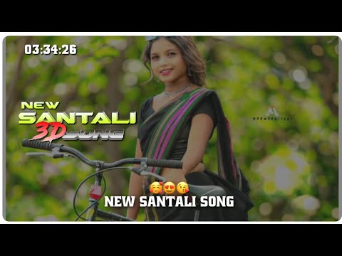 New Santali 3d Song || Santali album song santali mp3 song || 2024