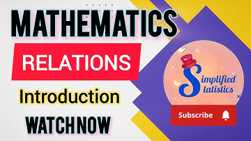 Introduction to Relations | Relations and Functions | Simplified Statistics by Chesta | #relations