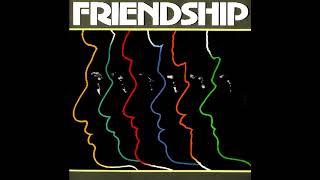 Video thumbnail of "Friendship - Tighten Up"