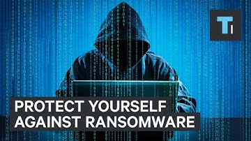 Here’s how to protect yourself against ransomware attacks