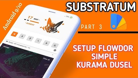 SETUP Substratum Flowdor Expert Part 3 | Mode Simple | ANDROID 9/10