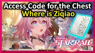 Access Code for the Chest Where is Ziqiao - Honkai Star Rail