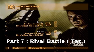 Need For Speed Most Wanted (2005) Walkthrough ( No Commentary) Part - 7: Rival Battle ( Taz )