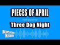 Three Dog Night Pieces Of April Karaoke Version 