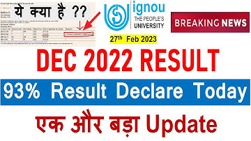 😮{Breaking News} 93% Result Published Today | IGNOU Dec 2022 Result big Update Published | 27th Feb