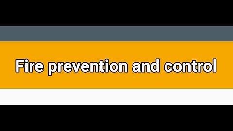 11. HS&E CSCS Exam FIRE PREVENTION AND CONTROL 19 Questions for OPERATIVES 2021