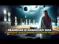 KIAMAT ❗ Misteri 15 Ramadhan 2024 | TERLIHAT IMAM MAHDI MUNCUL TAHUN 2024 ? - Sejarah Islam
