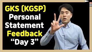 GKS (KGSP) | Personal Statement Feedback Day 3