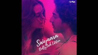 Saiyaara X Deet - BollyTech 🇮🇳